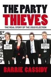 Book cover of Party Thieves by Barrie Cassidy