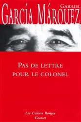 Book cover of Pas de lettre pour le colonel by Gabriel García Márquez