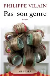 Book cover of Pas son genre by Philippe Vilain