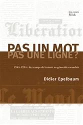 Book cover of Pas un mot, pas une ligne ? by Didier Epelbaum