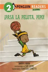 Book cover of ¡Pasa la pelota, Pipo! (Pass the Ball, Mo! Spanish Edition) by David A. Adler