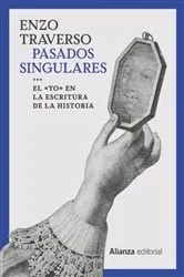 Book cover of Pasados singulares by Enzo Traverso