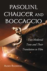 Book cover of Pasolini, Chaucer and Boccaccio by Agnès Blandeau