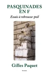 Book cover of Pasquinade en F by Gilles Paquet
