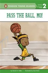 Book cover of Pass the Ball, Mo! by David A. Adler
