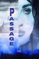 Book cover of PASSAGE (3rd ed.) by Bianca Bowers