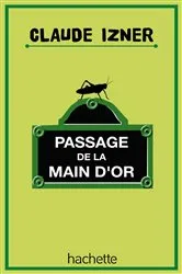 Book cover of Passage de la main d'or by Laurence Lefèvre