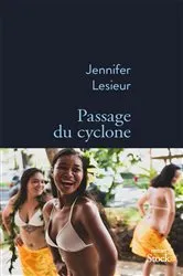 Book cover of Passage du cyclone by Jennifer Lesieur