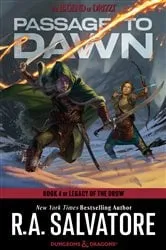 Book cover of Passage to Dawn by R.A. Salvatore
