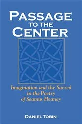 Book cover of Passage to the Center by Daniel Tobin