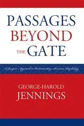 Book cover of Passages Beyond the Gate by George-Harold Jennings