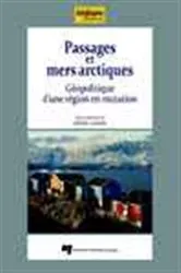 Book cover of Passages et mers arctiques by Frédéric Lasserre
