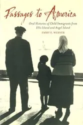 Book cover of Passages to America by Emmy E. Werner