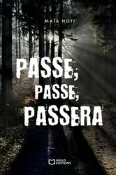 Book cover of Passe, passe, passera by Unknown