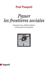 Book cover of Passer les frontières sociales by Paul Pasquali