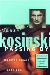 Book cover of Passing By by Jerzy Kosinski