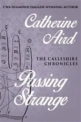 Book cover of Passing Strange by Ellen Klages
