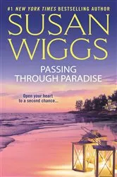 Book cover of Passing Through Paradise by Susan Wiggs