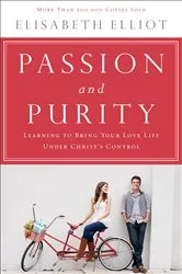 Book cover of Passion and Purity by Elisabeth Elliot