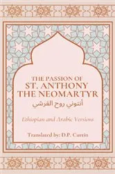 Book cover of Passion of St. Anthony the Neomartyr by D.P. Curtin