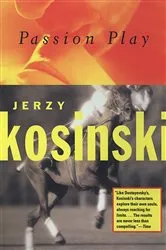 Book cover of Passion Play by Jerzy Kosniski