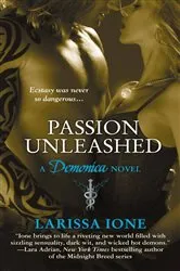 Book cover of Passion Unleashed by Larissa Ione