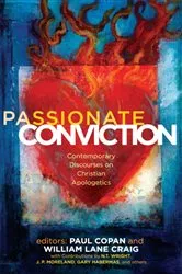 Book cover of Passionate Conviction by Paul Copan