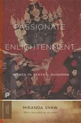 Book cover of Passionate Enlightenment by Miranda Shaw