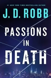 Book cover of Passions in Death by J. D. Robb