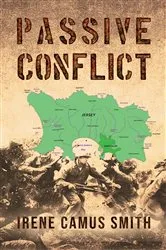 Book cover of Passive Conflict by Irene Camus Smith