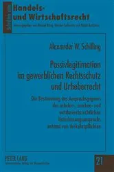 Book cover of Passivlegitimation im gewerblichen Rechtsschutz und Urheberrecht by Unknown