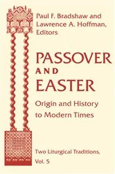 Book cover of Passover and Easter by Paul F. Bradshaw
