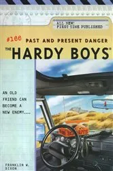 Book cover of Past and Present Danger by Franklin W. Dixon
