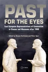 Book cover of Past for the Eyes by Oksana Sarkisova