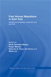 Book cover of Past Human Migrations in East Asia by Alicia Sanchez-Mazas