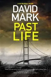 Book cover of Past Life by David Mark
