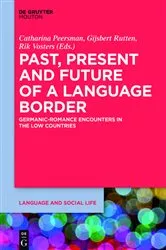 Book cover of Past, Present and Future of a Language Border by Unknown