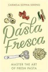 Book cover of Pasta Fresca by Carmela Sophia Sereno