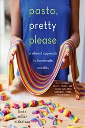 Book cover of Pasta, Pretty Please by Linda Miller Nicholson