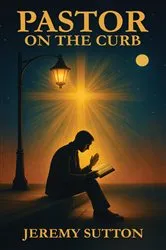 Book cover of Pastor on the Curb by Jeremy Sutton