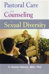 Book cover of Pastoral Care and Counseling in Sexual Diversity by Richard L Dayringer