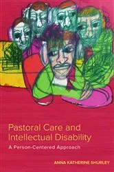 Book cover of Pastoral Care and Intellectual Disability by Anna Katherine Shurley