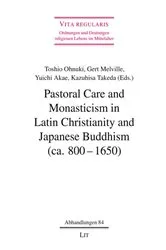 Book cover of Pastoral Care and Monasticism in Latin Christianity and Japanese Buddhism (ca. 800-1650) by Unknown
