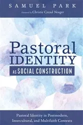 Book cover of Pastoral Identity as Social Construction by Samuel Park