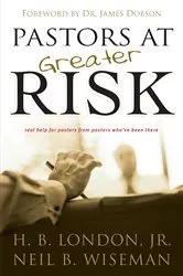 Book cover of Pastors at Greater Risk by London, H. B.,Jr.