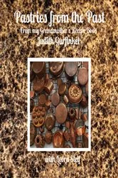 Book cover of Pastries from the Past (5th ed.) by Judith Gurfinkel
