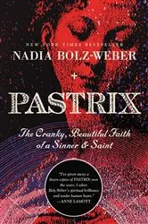 Book cover of Pastrix by Nadia Bolz-Weber