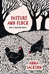 Book cover of Pasture and Flock: New and Selected Poems by Unknown