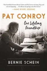 Book cover of Pat Conroy by Bernie Schein