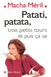 Book cover of Patati patata... trois petits tours et puis ça va by Unknown